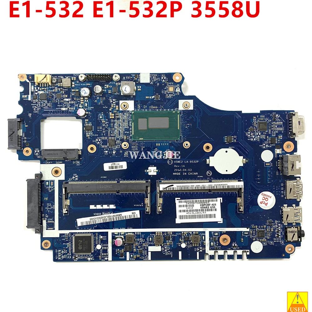 ̼ ƽ̾ E1-572 E1-532 Ʈ , 3885U CPU V5WE2 LA-9532P NBMFM1100L 100% ۵